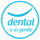 Dental o so gentle 